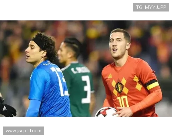 比利时与墨西哥首发阵容分析及比赛前瞻 比利时与墨西哥首发阵容分析及比赛前瞻