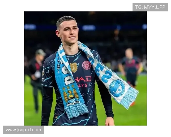 福登的崛起与曼城的未来展望:年轻天才如何改变球队格局与战术布局 福登的崛起与曼城的未来展望:年轻天才如何改变球队格局与战术布局