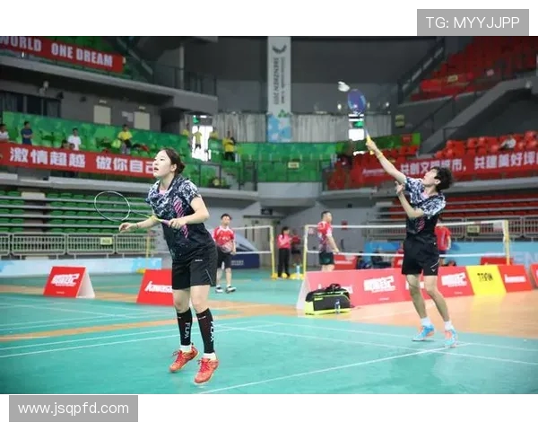 南京羽毛球队技术革新引发热议助力竞技水平提升